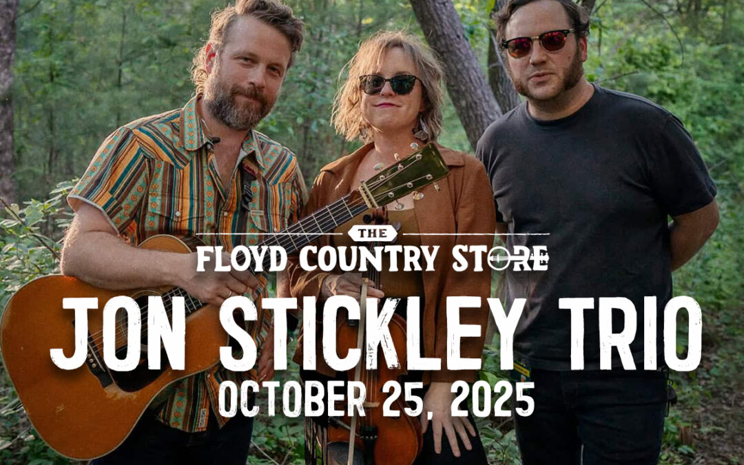 Jon Stickley Trio at The Floyd Country Store