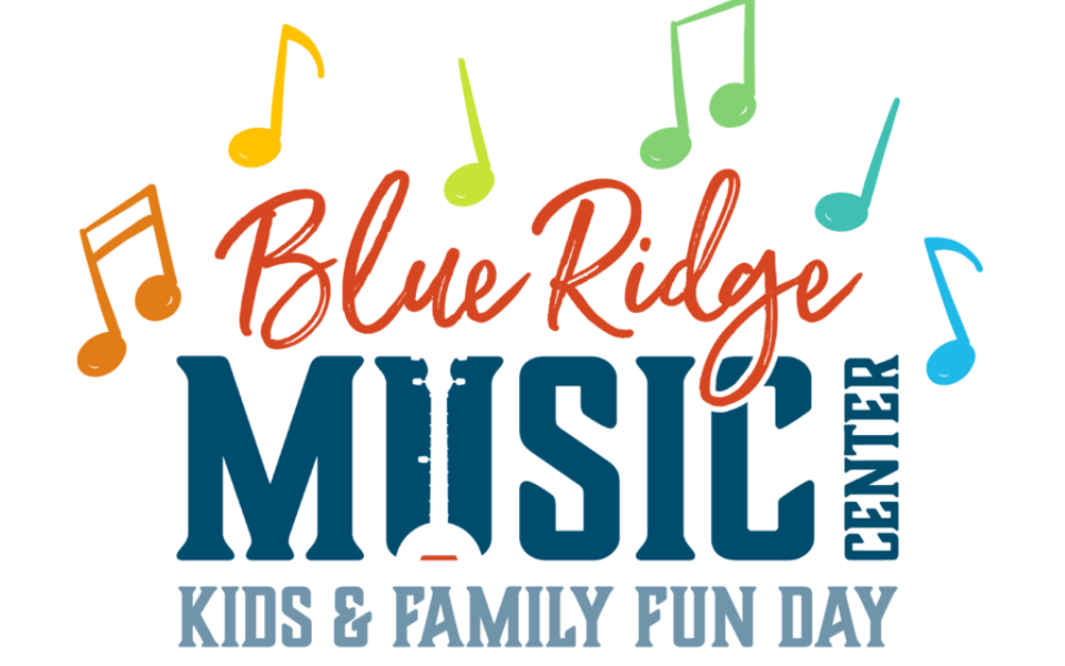 Kids & Family Fun Day at the Blue Ridge Music Center