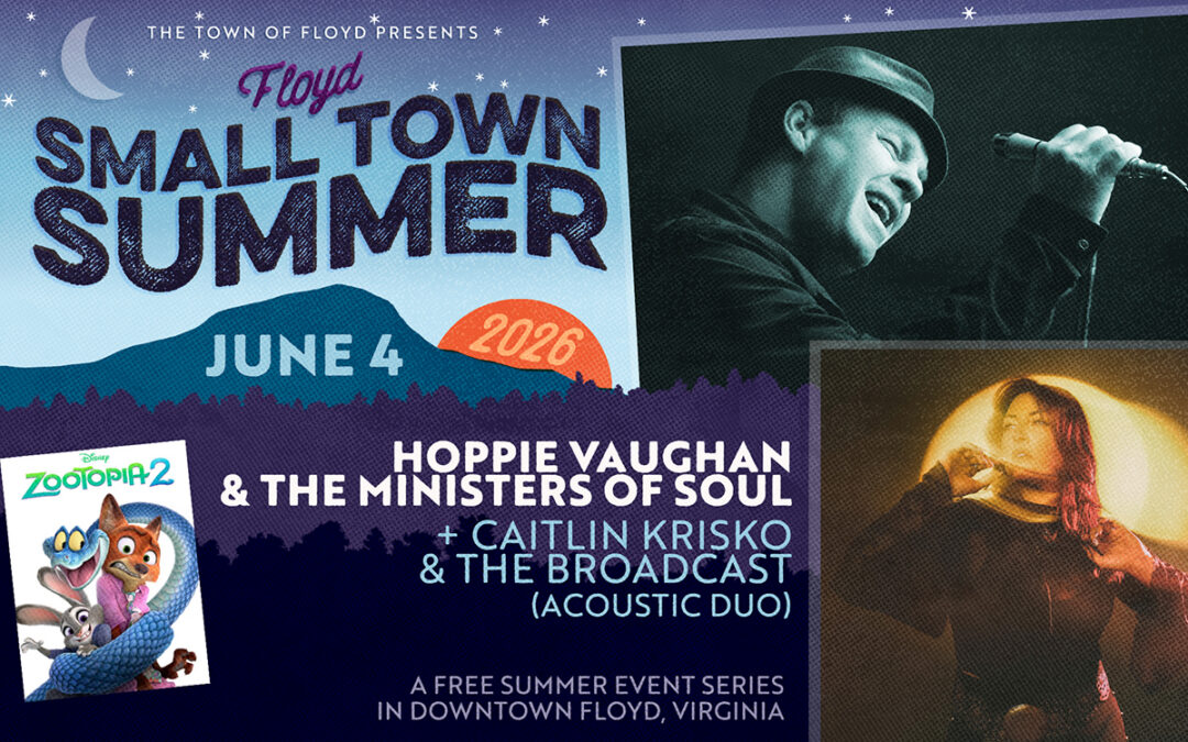 Floyd Small Town Summer: Hoppie Vaughan / Caitlin Krisko + Movie Night