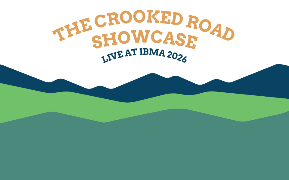 The Crooked Road Showcase at IBMA